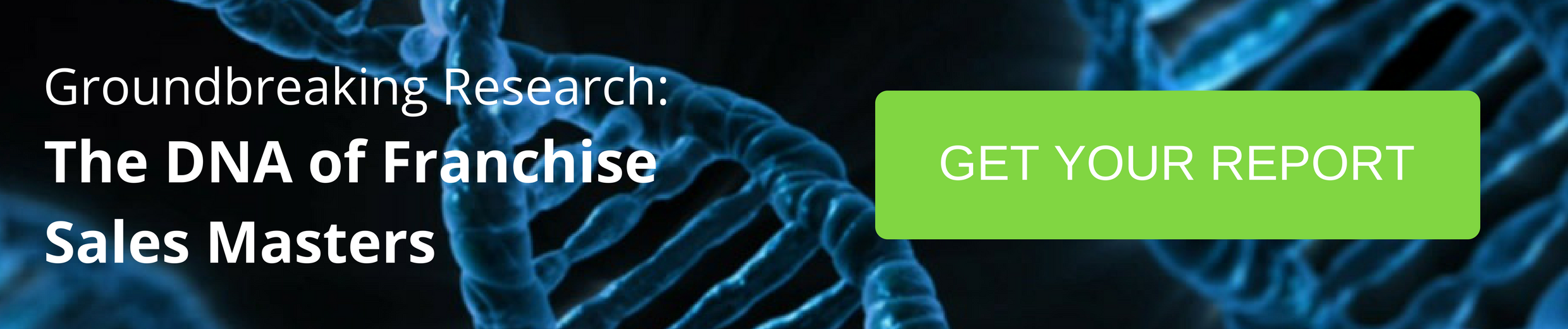 The DNA of Franchise Sales Masters
